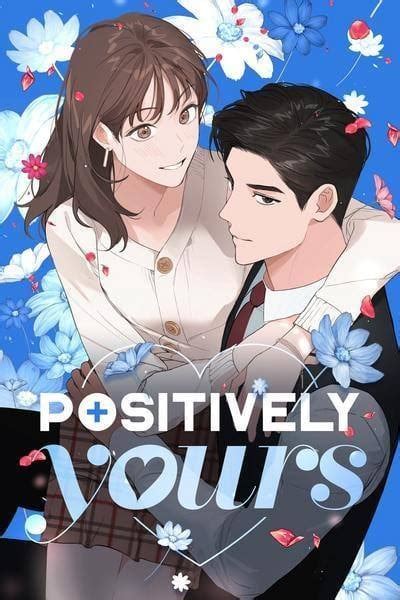 positively yours pt|positively yours manga queen.